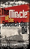 The Miracle of the Seventh-day Ox