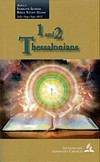 1 and 2 Thessalonians Adult Bible Study Guide 3Q 2012