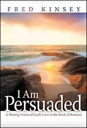 I Am Persuaded
