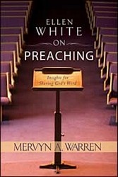 Ellen White On Preaching